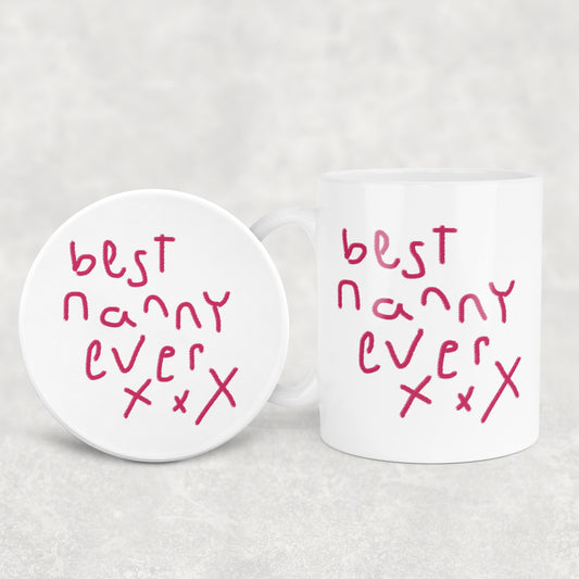 White mug and coaster set with 'best nanny ever xox' text on a light gray background | Little Heirloom