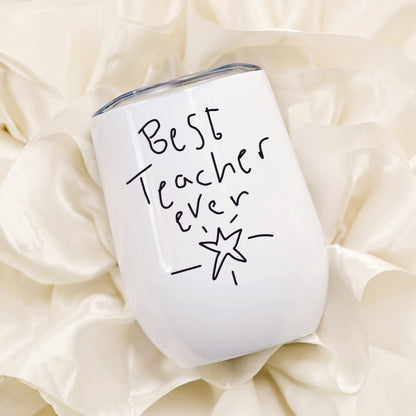 White tumbler with 'Best Teacher ever' text on a soft beige background | Little Heirloom