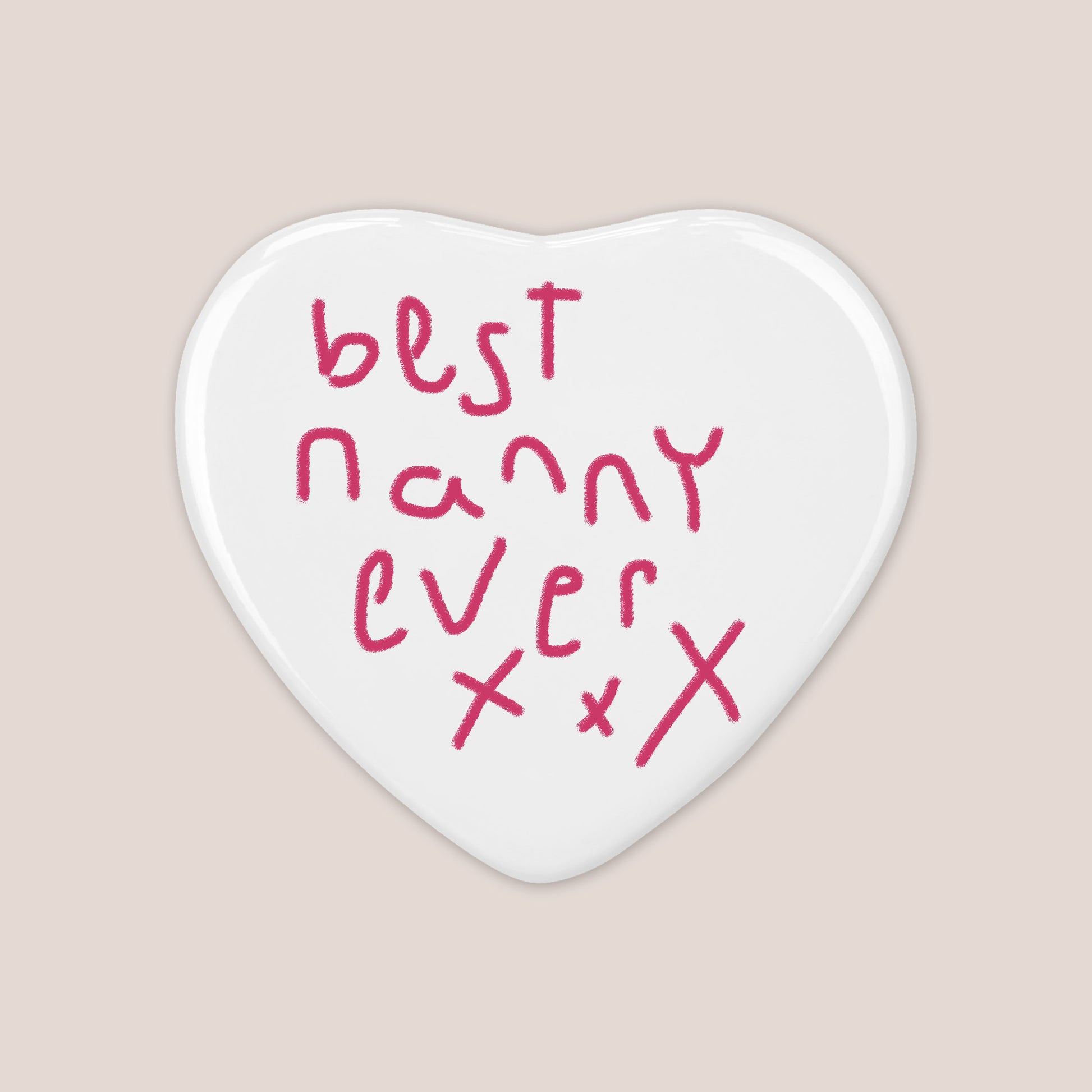 Best Nanny Ever Magnet made from Children's Handwriting | Little Heirloom